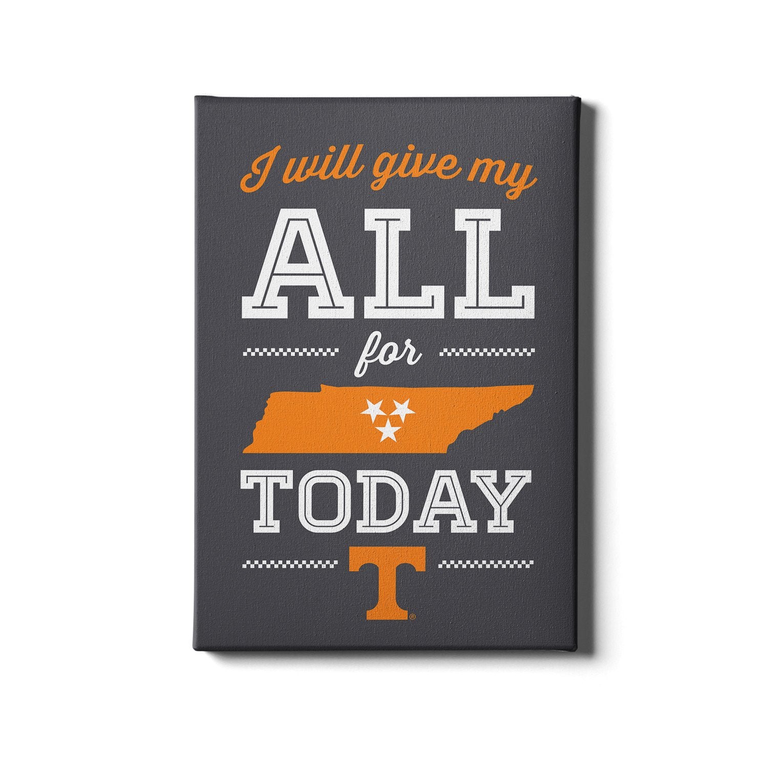 Tennessee Volunteers - I Will Give My All - College Wall Art #Canvas