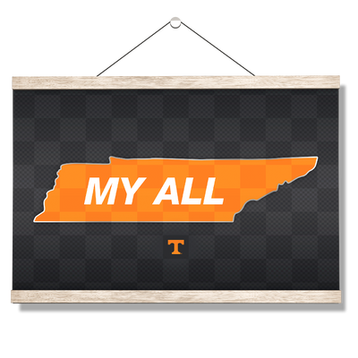 Tennessee Volunteers - My All - College Wall Art #Hanging Canvas