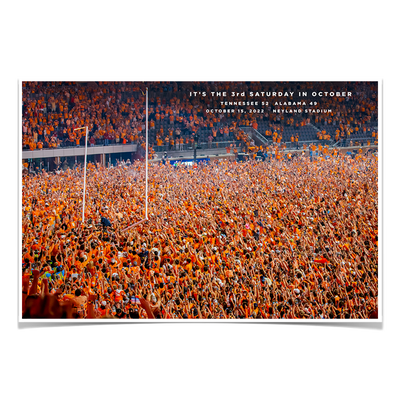 Tennessee Volunteers - It's the 3rd Saturday in October Storm the Field - College Wall Art #Poster