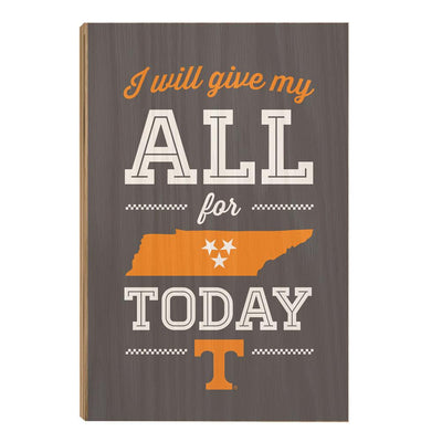 Tennessee Volunteers - I Will Give My All - College Wall Art #Wood